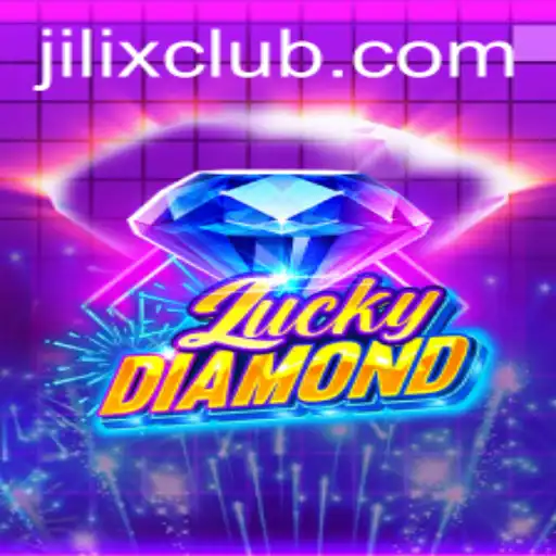 LuckyDiamond: A Vibrant Game Adventure Embracing the Excitement of Jilix